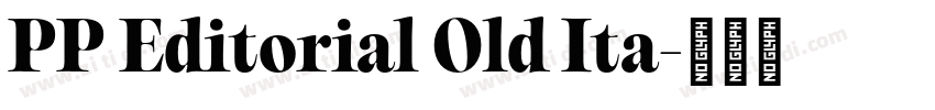 PP Editorial Old Ita字体转换